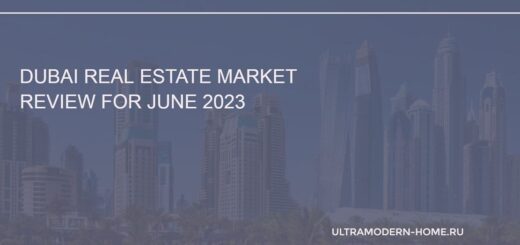 Dubai Real Estate Market Review for June 2023